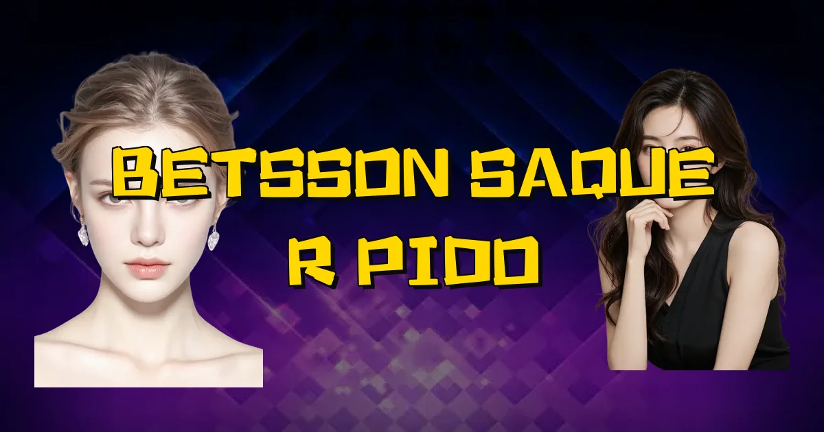 Betsson Saque Rápido Oficial