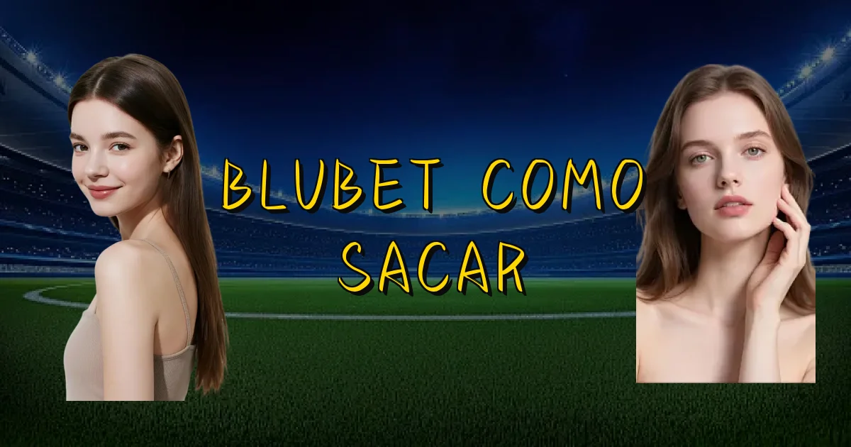 Blubet Como Sacar Oficial