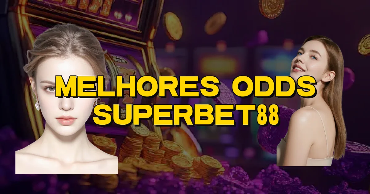 Melhores Odds Superbet88 Oficial